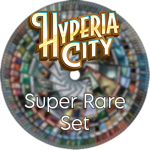 Hyperia City: Super Rare Set