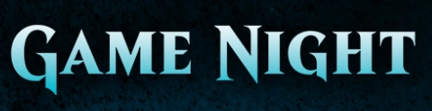 (MTG) Game Night 2019 (MTG) Game Night 2019