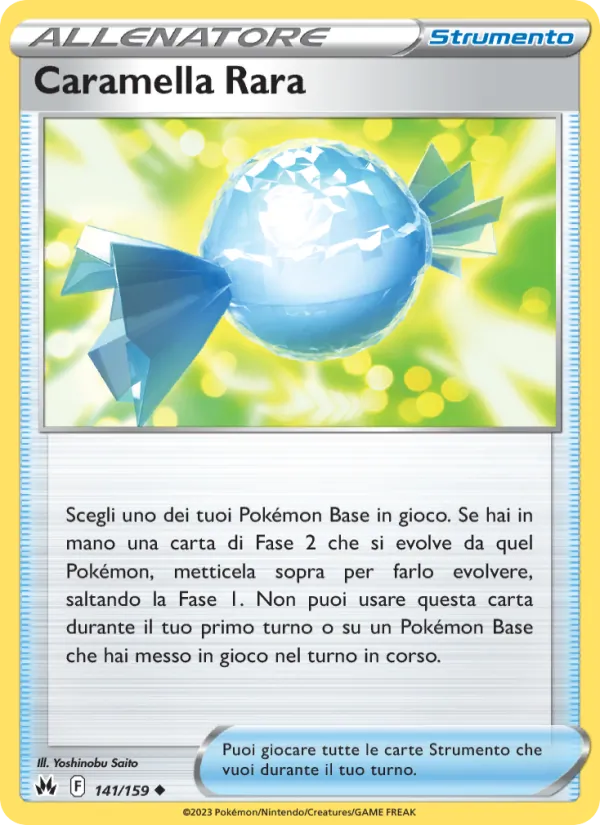 Rare Candy (CRZ 141)
