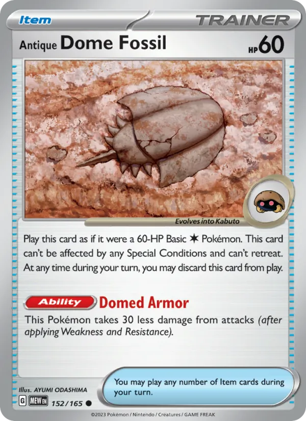 Antique Dome Fossil (MEW 152)